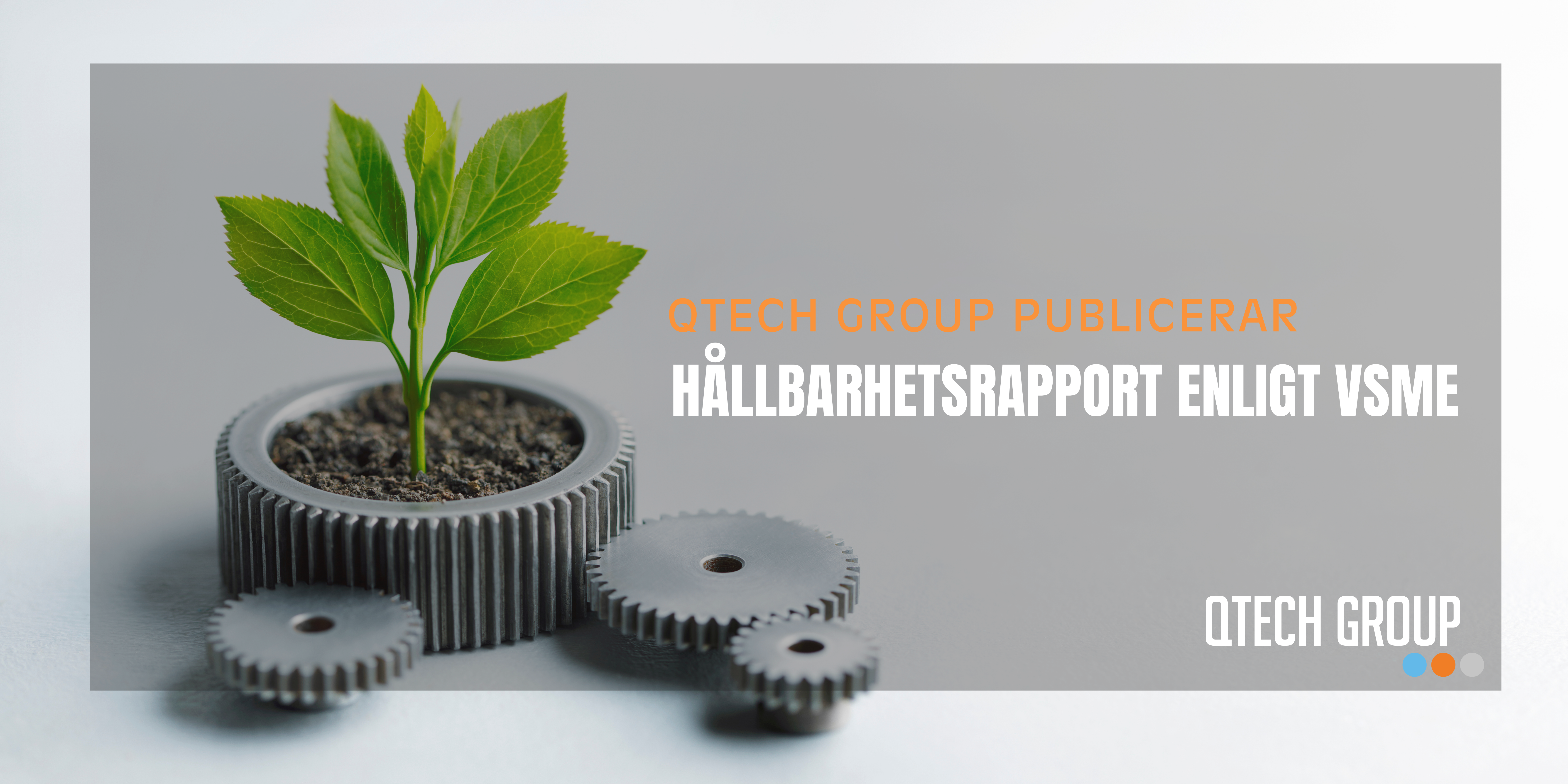Qtech Group publicerar hållbarhetsrapport enligt VSME